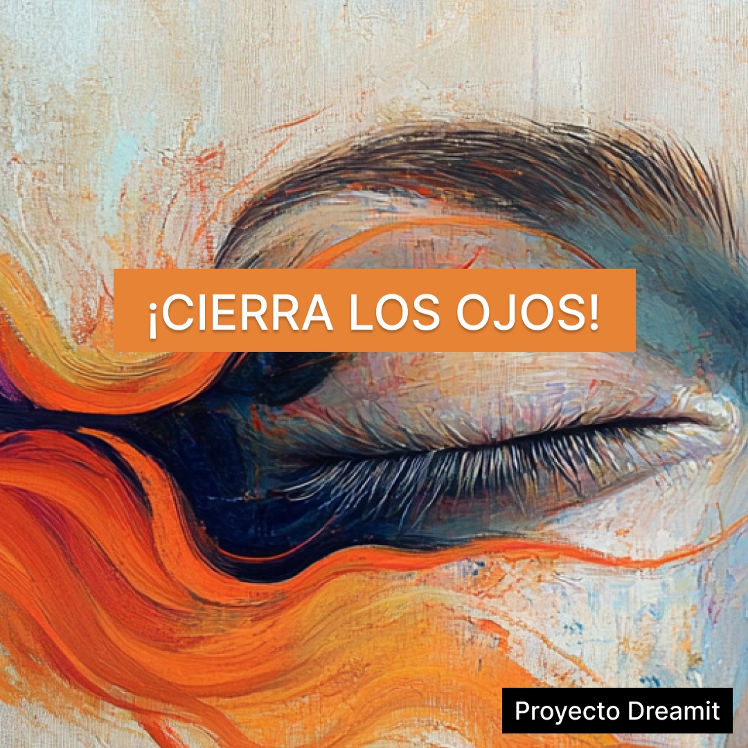 Cierra los ojos — 1